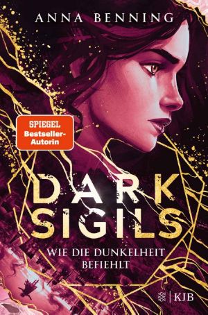 [Dark Sigils 02] • Wie die Dunkelheit befiehlt